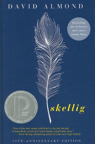 David Almond/Skellig@0010 Edition;Anniversary